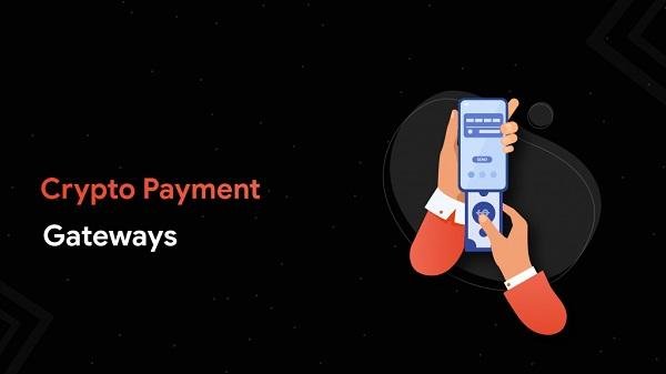 crypto payment gateway